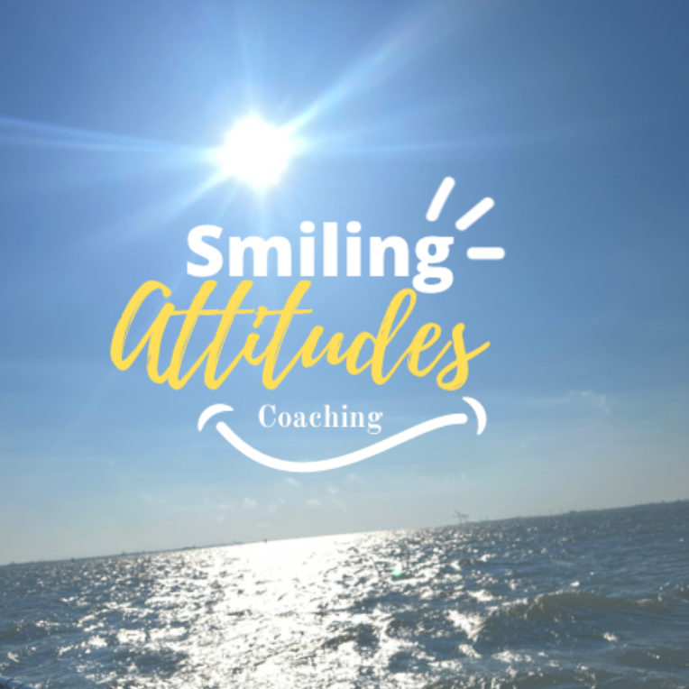 Smiling Attitudes Coaching- Create a Life you Love!